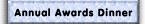 Annual Award Dinner